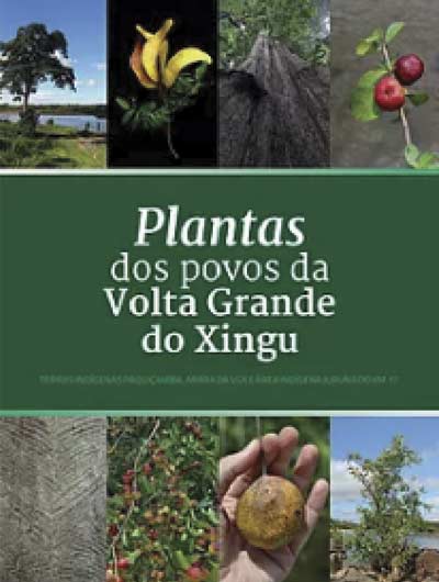 Plantas dos povos da Volta Grande do Xingu